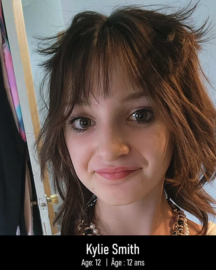 <who> Photo credit: RCMP </who> Kylie Smith's family wrote: "Kylie was the light in our family. She loved her family, friends, and going to school. She was a talented artist and had dreams of going to art school in the big city of Toronto. Rest in paradise, sweet girl, our family will never be the same without you."