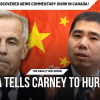 The Really Big Show: China tells Carney to hurry up