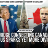 The Really Big Show: Bridge connecting Canada and US sparks yet more division