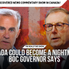 The Really Big Show: Canada could become a nightmare, BoC governor says