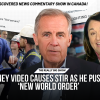 The Really Big Show: Carney video causes stir as he pushes ‘New World Order’
