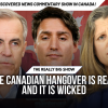 The Really Big Show: The Canadian hangover is real and it is wicked